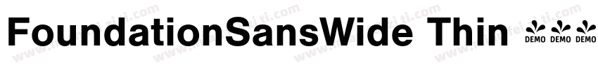FoundationSansWide Thin 语言英文字体转换